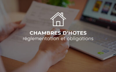 Chambres d’hôte chez un particulier : réglementation et obligations